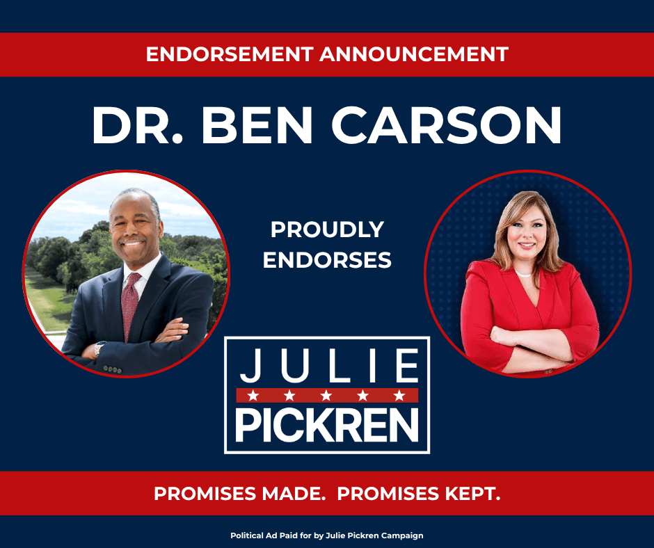 Endorsement announcement graphic: Dr. Ben Carson proudly endorses Julie Pickren